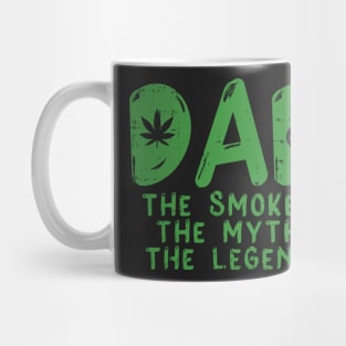 Dad Weed Smoker Myth Legend Funny 420 Pot Cannabis Mug